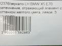 Зеркало левое электрическое BMW X5 II E70 3к 7282721 , до 2010 года фотография №8